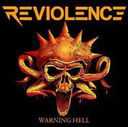 Reviolence : Warning Hell